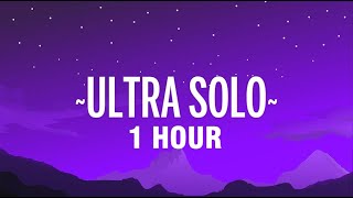 [1 HOUR] Polimá Westcoast & Pailita - Ultra Solo (Letra/Lyrics)