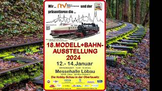 18.Modellbahn - Modellbau - Ausstellung - Messehalle Löbau