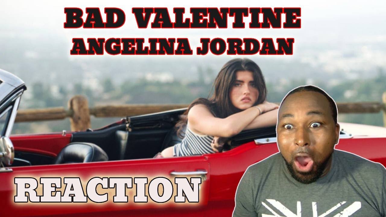 Angelina Jordan - Bad Valentine (OMV) ( FIRST TIME HEARING )