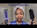 Felicia Leatherwood D2 Detangler Brush Review & Comparison