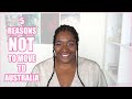 5 Reasons NOT to move to Australia