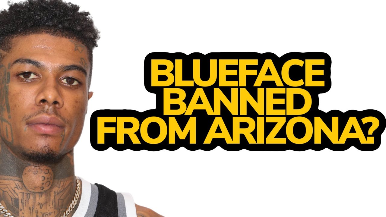Blueface BANNED from Arizona Night Clubs?! Find Out the SHOCKING Reason