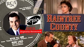 Mario Lanza Never Till Now (from the M.G.M. film Raintree County) in DES