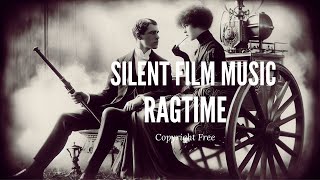 Ｓｉｌｅｎｔ Ｆｉｌｍ Ragtime Music Copyright Free!
