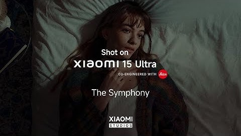 The Symphony | Xiaomi Studios