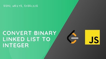 LeetCode Convert Binary Linked List to Integer - JavaScript