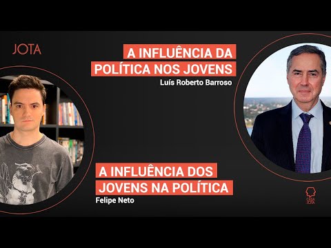 Felipe Neto e Luís Roberto Barroso | 30/07/20