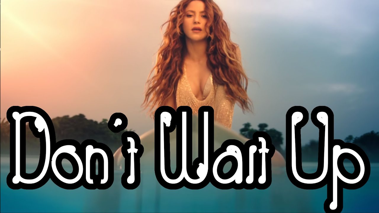 Shakira - Don't Wait Up [Nightcore] (With Lyrics) || Just4Fun