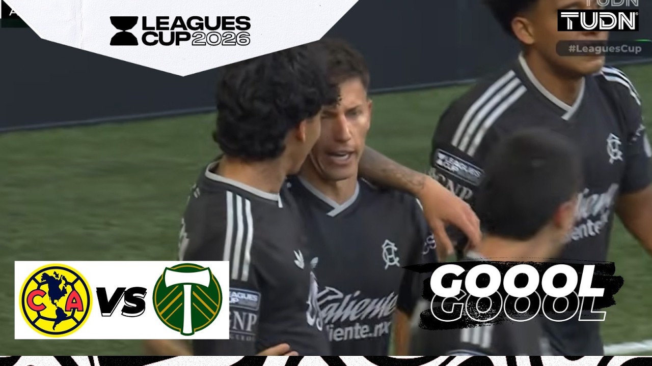 GOLAZO DEL AMÉRICA | América vs Portland Timbers | Leagues Cup - 2026 Fase de Grupos | TUDN