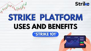 The Benefits and Uses of Strike | Learn how to use Strike