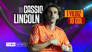 1 Yıldız 10 Gol - Cassio Lincolnün En Güzel 10 Golü