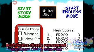 Baldi Basics Clic Remastered Android Port 100 Save File Tutorial