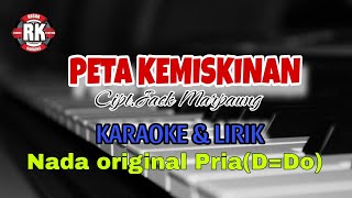 CENTURY TRIO PETA KEMISKINAN Cipt,JACK MARPAUNG KARAOKE & LIRIK(NADA ORIGINAL PRIA/D=Do)