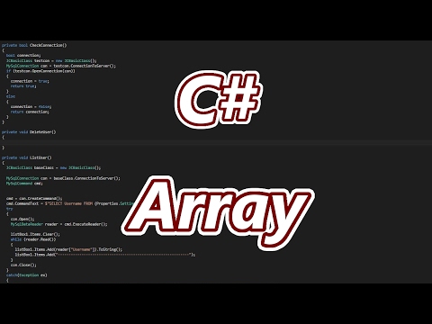 C# | Tutorial #005 | Arrays