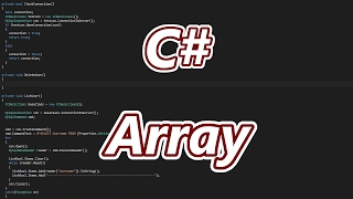 C# | Tutorial #005 | Arrays
