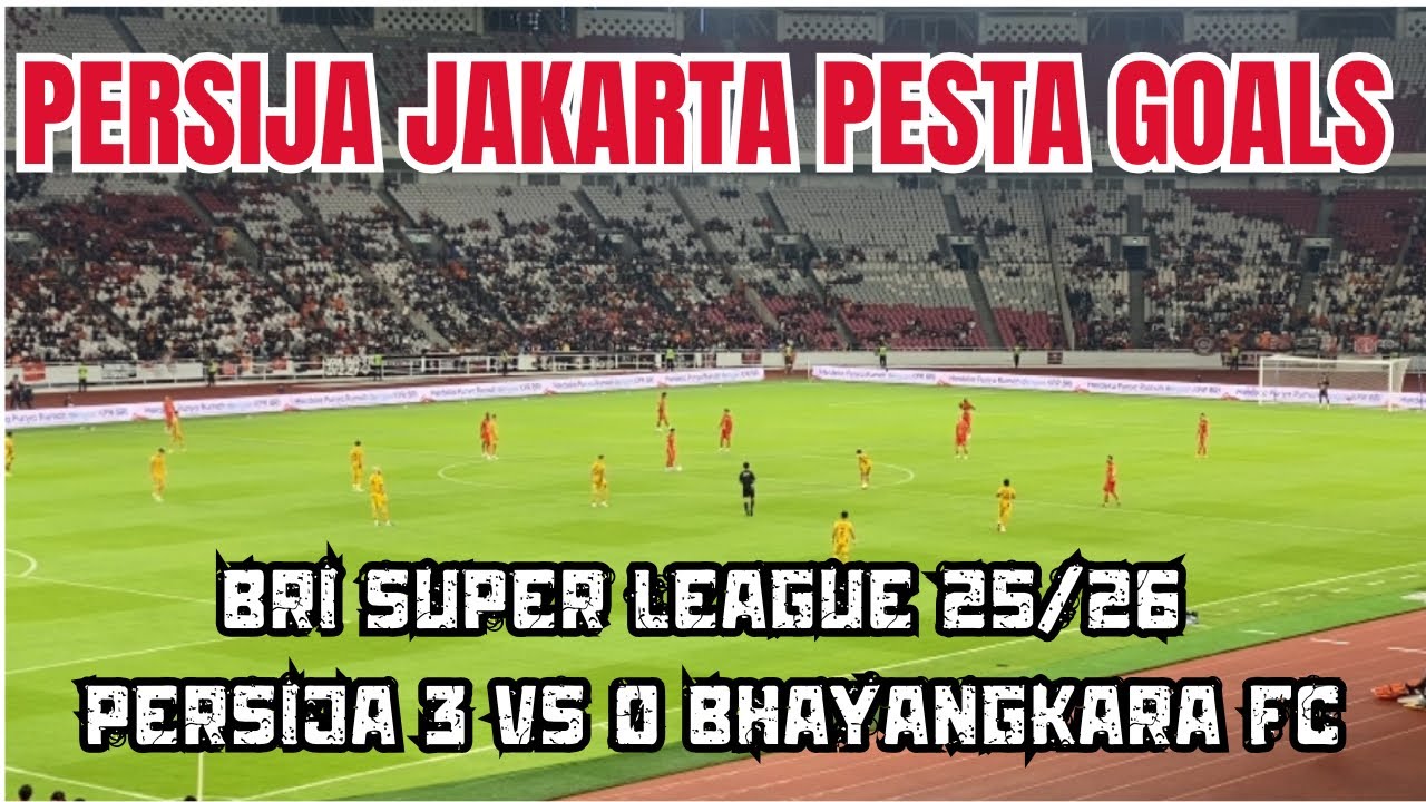 Highlight Goals Persija Jakarta vs Bhayangkara FC Lampung [3-0] | BRI Super League at GBK 2025/26