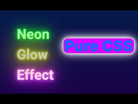CSS Neon Glow Effect - How to Design Animated Glowing Text With hover Effect [Pure CSS]
