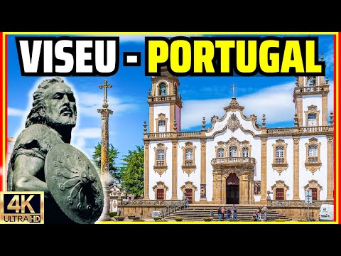 VISEU, Portugal: The Land of the Most Fearless Warrior