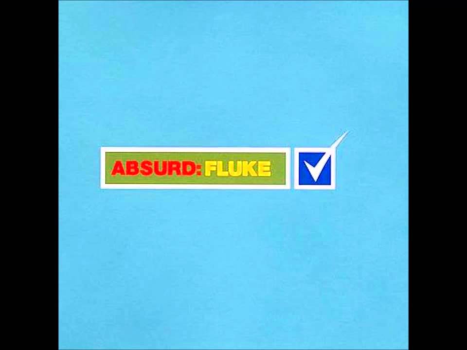 Fluke Absurd (Whitewash edit) YouTube