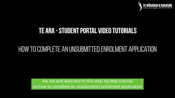 How to Complete an Unsubmitted Enrolment Application