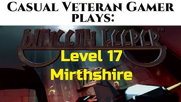 CVG Gameplay: Dungeon Keeper 1 Level 17 Mirthshire walkthrough using KeeperFX