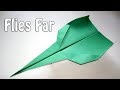 How To Make A Paper Airplane That Flies 10000 Feet Step By Step