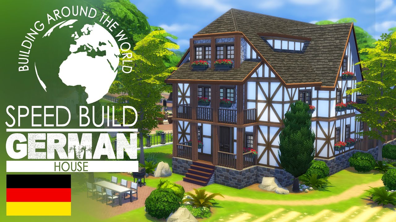 The Sims 4 - Speed Build - German House (Around The World) - Youtube