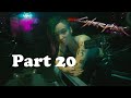 Cyberpunk 2077 gameplay on the highest difficulty Part 20 Cleaning up the question marks