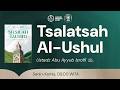 5. #RBA6 | Tsalatsah Al-Ushul |  Ustadz Abu Ayyub Isrofil