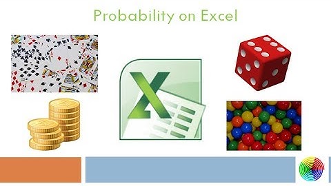 PROBABILITY with Excel | Coin | Die | Cards | Balls