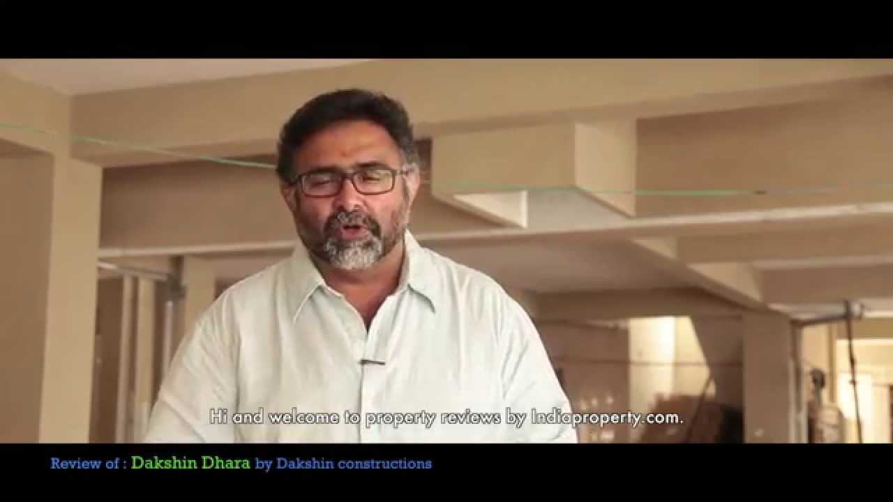 Dakshin Dhara - A Property Review by Indiaproperty.com