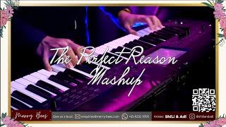 Perfect x You Are The Reason (Mashup by ShiLi & Adi) | Singapore Dynamic Duo | Duets | Medley