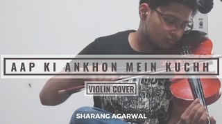 Aap Ki Ankhon Mein Kuchh - Violin Cover | Sharang Agarwal | Kishore Kumar | Lata Mangeshkar | Ghar