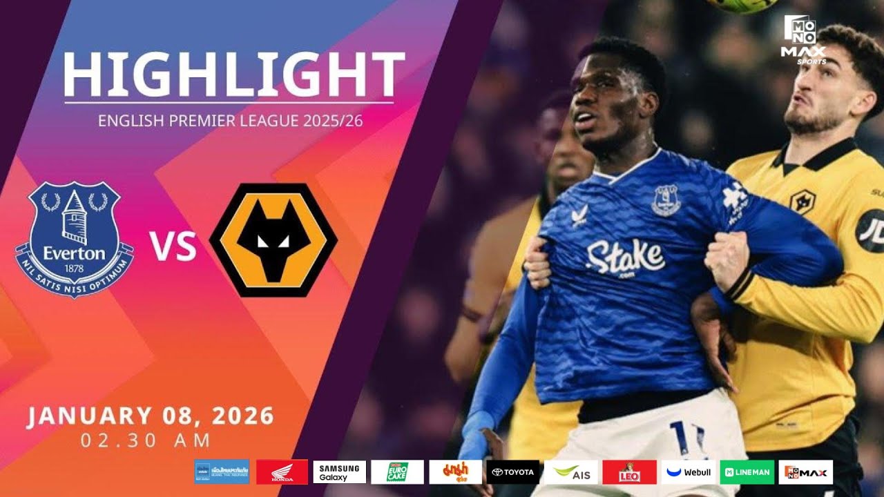 [Highlight] PremierLeague : เอฟเวอร์ตัน vs วูล์ฟแฮมป์ตัน (08-01-69)