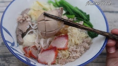 Hủ tiếu mì người Hoa, bật mí cách nấu ngon như ngoài tiệm ||Vietnamese noodle||  Natha Food