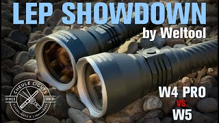 Weltool LEPs compared: W4Pro vs W5!