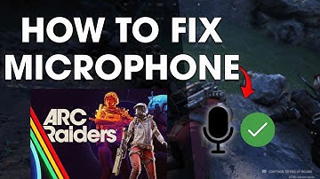 How To Fix Microphone Not Working in Arc Raiders (Easy Method)