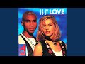 Is It Love (RVR Long Version)