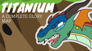 Titanium | Complete WoF Glory MAP