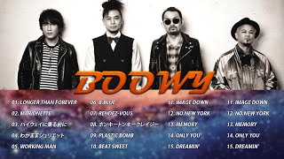 日本のバンドBOOWY ♫♫ ベストソング2021