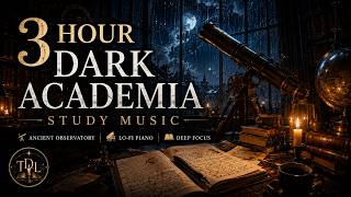 3 Hour Dark Academia Study Music 🔭 Rainy Ancient Observatory at Night | Lo-Fi Piano for Deep Focus screenshot 4