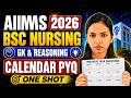 🔥AIIMS Bsc Nursing GK Previous Year Ques for 2026 🚀 I Calendar in One Shot