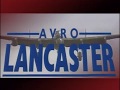 Légendes du ciel : Le Avro Lancaster - documentaire