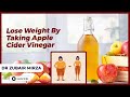 Lose weight by taking apple cider vinegar  apple cider vinegar for weight loss