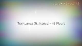 Tory Lanez, Mansa - 48 Floors (LYRICS) Resimi