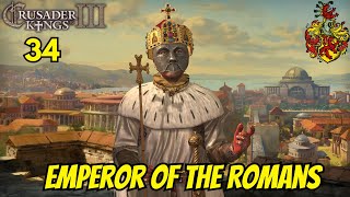 The Roman Empire Restored | CK3 | Habsburg Dynasty - 34 @crusadereuropa