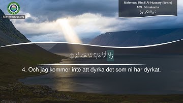 سورة 109. الكافرون (ترجمة باللغة السويدية) | محمود خليل الحصري (مٌعلم)