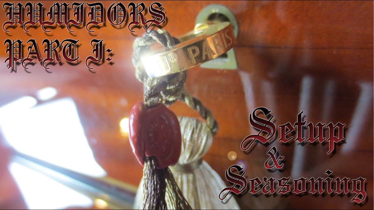 All About Aging III Humidors, pt1 Setup & Seasoning YouTube