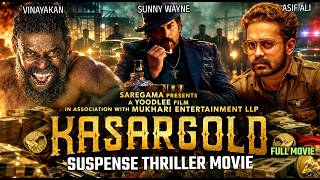 Kasargod Thriller Movie 2026 | Asif Ali | Sunny Wayne | Vinayakan | New Malayalam Movie #fullmovie