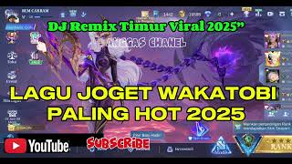 DJ Remix Timur – Lagu Joget Wakatobi Viral Goyang